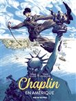Chaplin tome 1 - en amérique