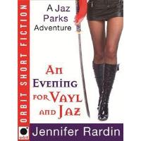 An Evening for Vayl and Jaz