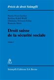 DROIT SUISSE DE LA SECURITE SOCIALE VOL I