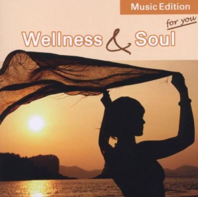Wellness and soul