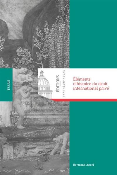 Éléments d'histoire du droit international privé