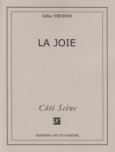 La joie - Gilles Treton - broché