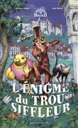L' Énigme du Trou Siffleur
