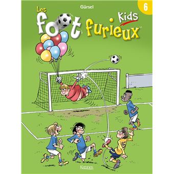 Les Foot furieux kids T06