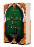 Le royaume de cuivre (relié)