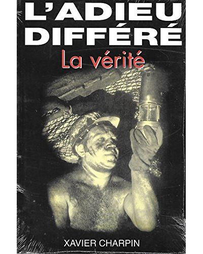 L'adieu différé la vérité