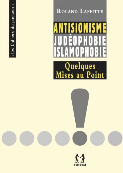Antisionisme-Judéophobie-Islamophobie