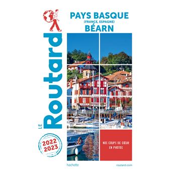 Guide du Routard Pays basque, Béarn 2022/23