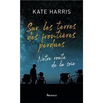 Sur les terres des frontières perdues