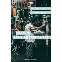 La Chine est-elle capitaliste ?