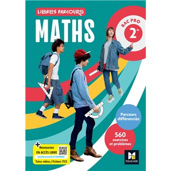Libres parcours - Maths 2de Bac Pro - Éd. 2025 - Livre élève