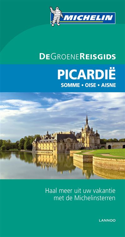 De Groene Reisgids - Picardië