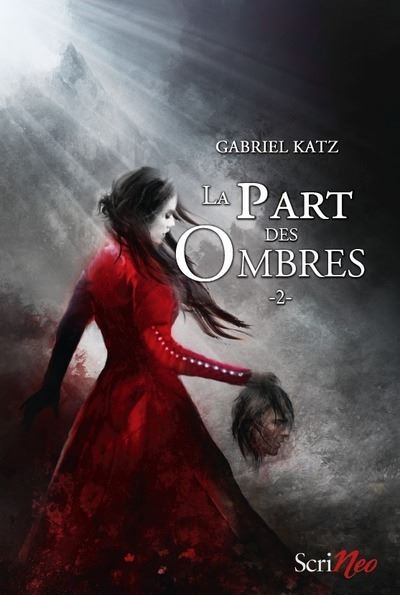 La part des ombres - Gabriel Katz - broché