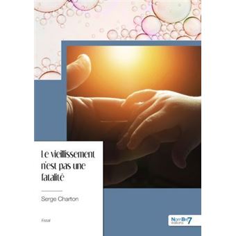 Le vieillissement n'est pas une fatalité