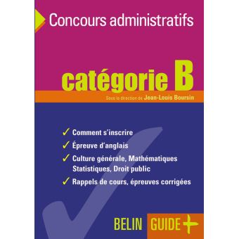 Guide Des Concours Administratifs Catégorie B Catégorie B - Broché ...