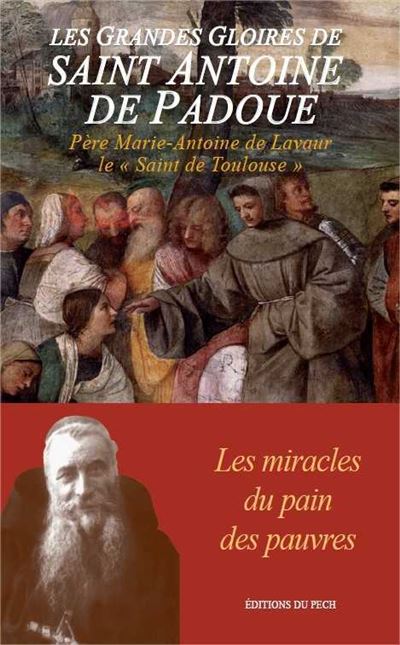 Les grandes gloires de Saint Antoine de Padoue