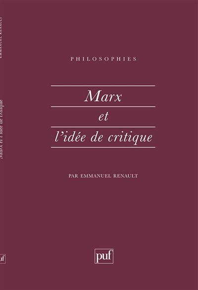 Marx et l'idee de critique