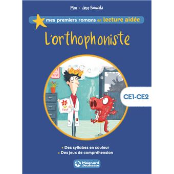L'orthophonisteL'orthophoniste Lecture aidée