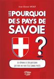 Les Pourquoi des pays de Savoie