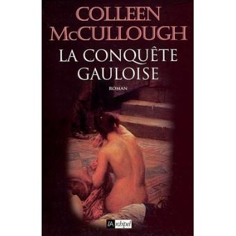La Conquête Gauloise - 1
