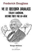 Vie de Frédérick Douglass