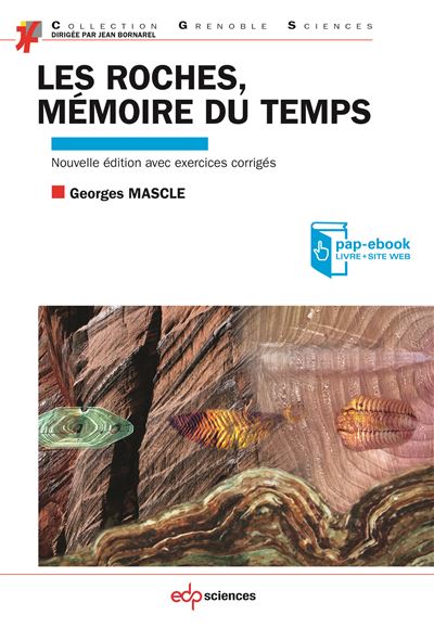 Les roches mémoires du temps