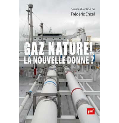 Gaz naturel, la nouvelle donne ?