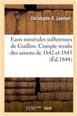 Eaux minérales sulfureuses de Guillon, près Baume-les-Dames