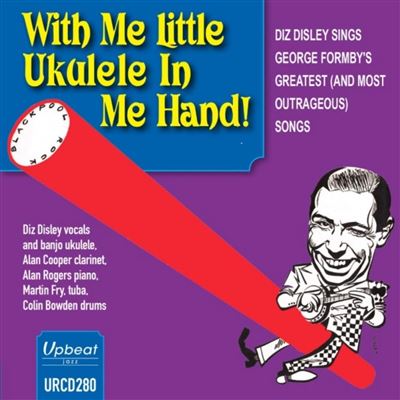 With Me Little Ukulele In Me Hand