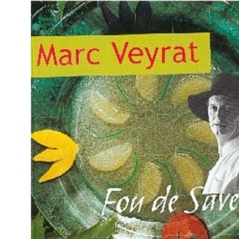 Marc Veyrat : tous les produits | fnac