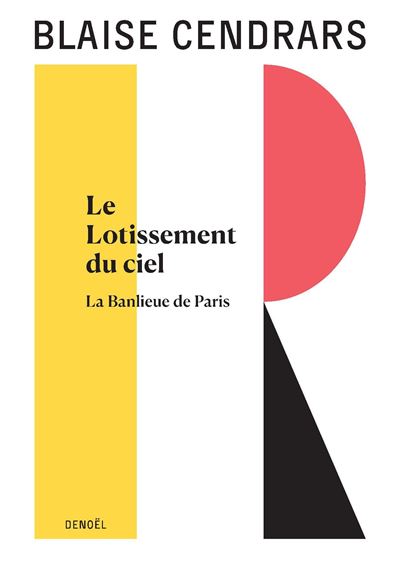 Le lotissement du ciel/La banlieue de Paris