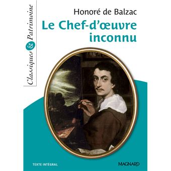 Le Chef-d'œuvre inconnu - Classiques et Patrimoine