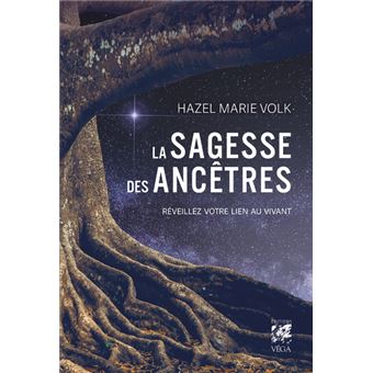 La sagesse des ancêtres