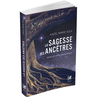 La sagesse des ancêtres