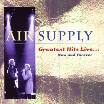 Greatest hits live now and forever