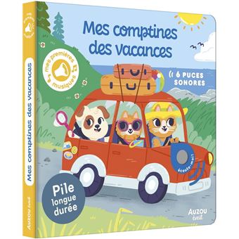 Mes premiers sonores - mes comptines des vacances