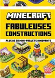Minecraft - Fabuleuses constructions