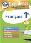 ABC BAC Excellence Français 1re