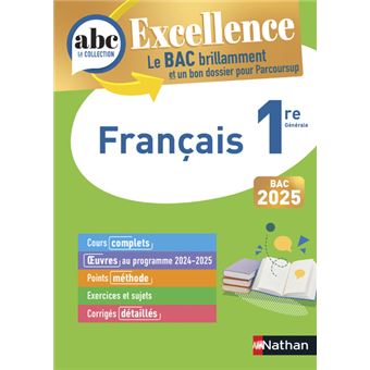 ABC BAC Excellence Français 1re