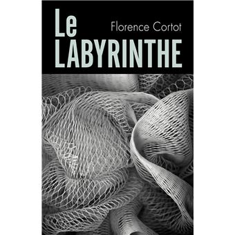 Le Labyrinthe