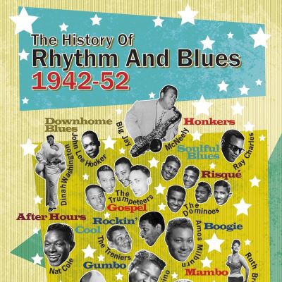History of rhythm and blues volume two 1942 1952/boxset
