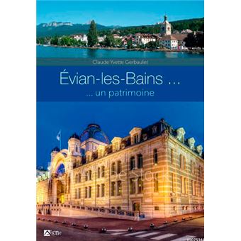Evian Les Bains Un Patrimoine