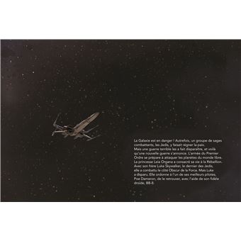 STAR WARS - Disney Cinéma - Episode VII : Le réveil de la force - L'histoire du film