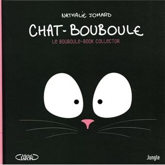 Le Chat Bouboule Edition Collector Chat Bouboule Le Bouboule Book Collector Nathalie Jomard Broche Achat Livre Fnac