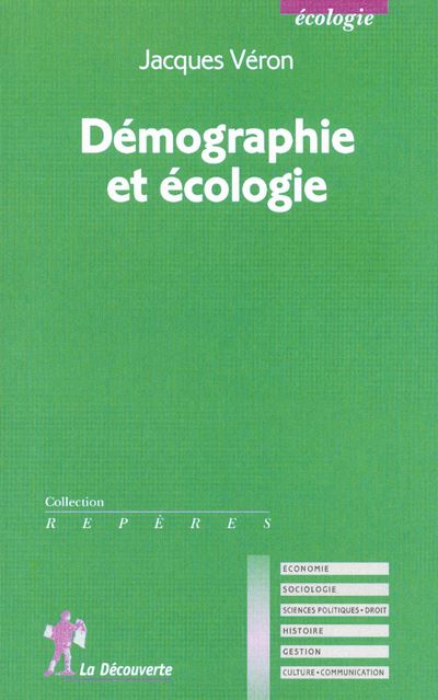 Démographie et écologie - Jacques Véron - broché