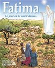 Fatima - Le jour où le soleil dansa