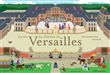 La vie au château de Versailles