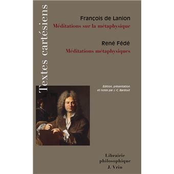 Meditations métaphysiques – Méditations sur la métaphysique