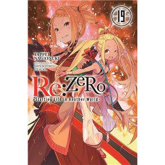 Re:ZERO -Starting Life in Another World-, Vol. 19 (light novel) - 1