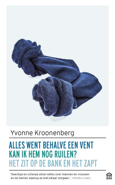 Alles went behalve een vent ; Kan ik hem nog ruilen? ; Het zit op de bank en het zapt